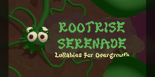 Cover image for Rootrise Serenade: Lullabies for Overgrowth