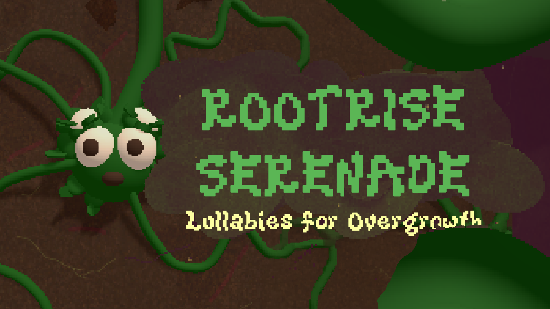 Rootrise Serenade: Lullabies for Overgrowth