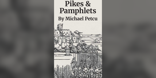 Cover image for Pikes and Pamphlets