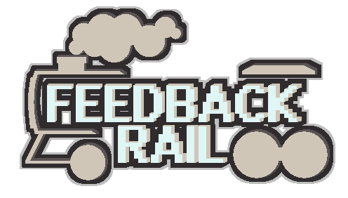 Feedback Rail