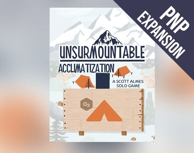 Unsurmountable: Acclimatization