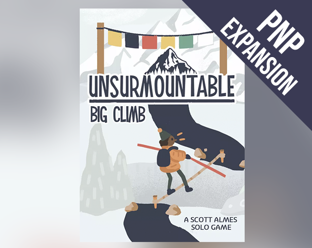 Unsurmountable: Big Climb