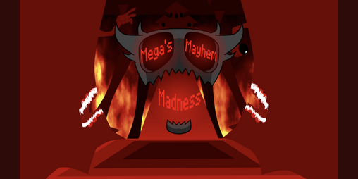 Cover image for Mega's Mayhem Madness