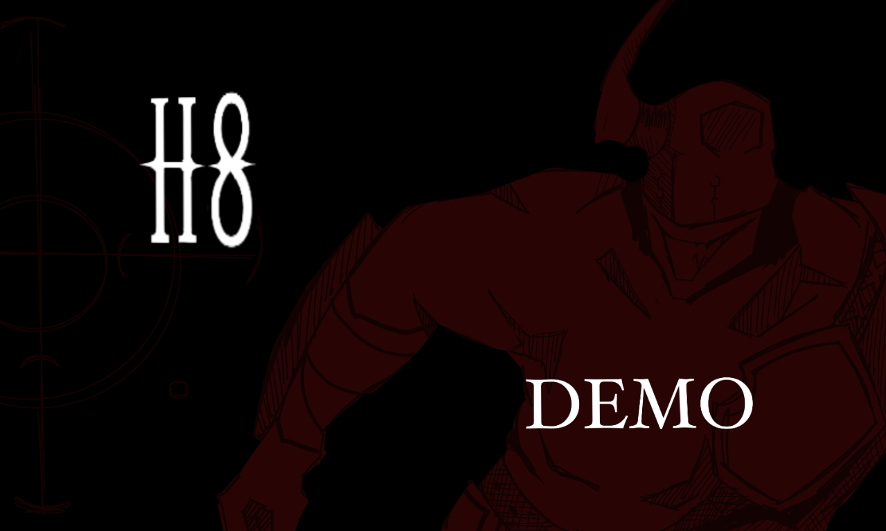 Cover image for H8 Early Build Demo