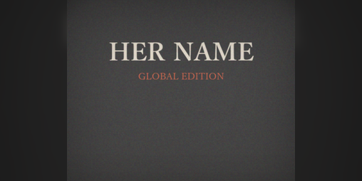 Cover image for HER NAME [Global Edition]