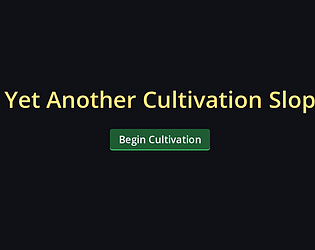Yet Another Cultivation Slop