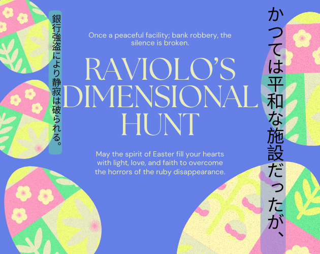 Raviolo's Dimensional Hunt by Ravi's World