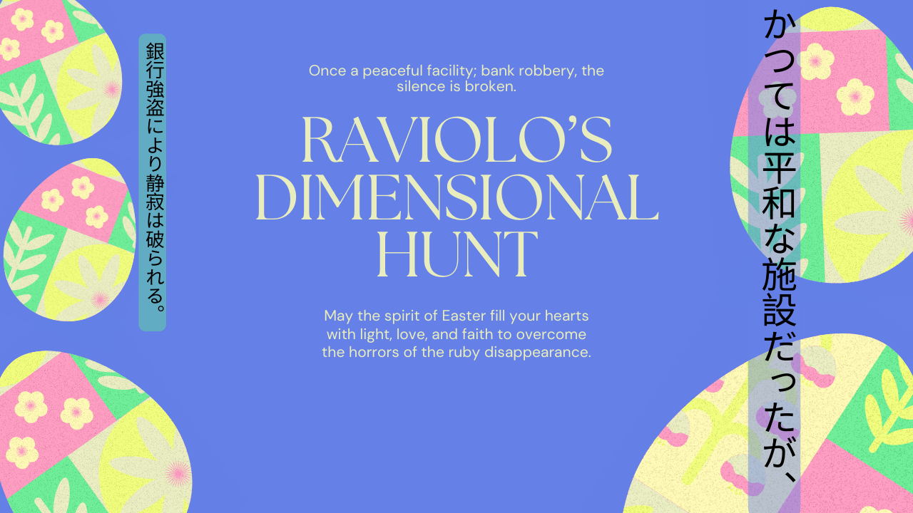 Raviolo's Dimensional Hunt