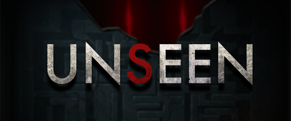 Unseen