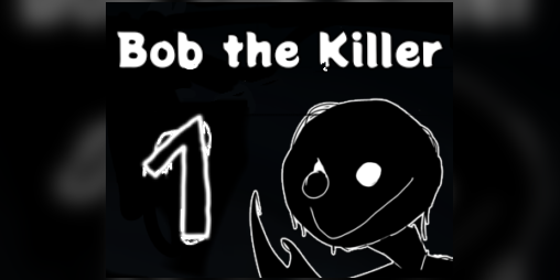 Cover image for Bob the Killer