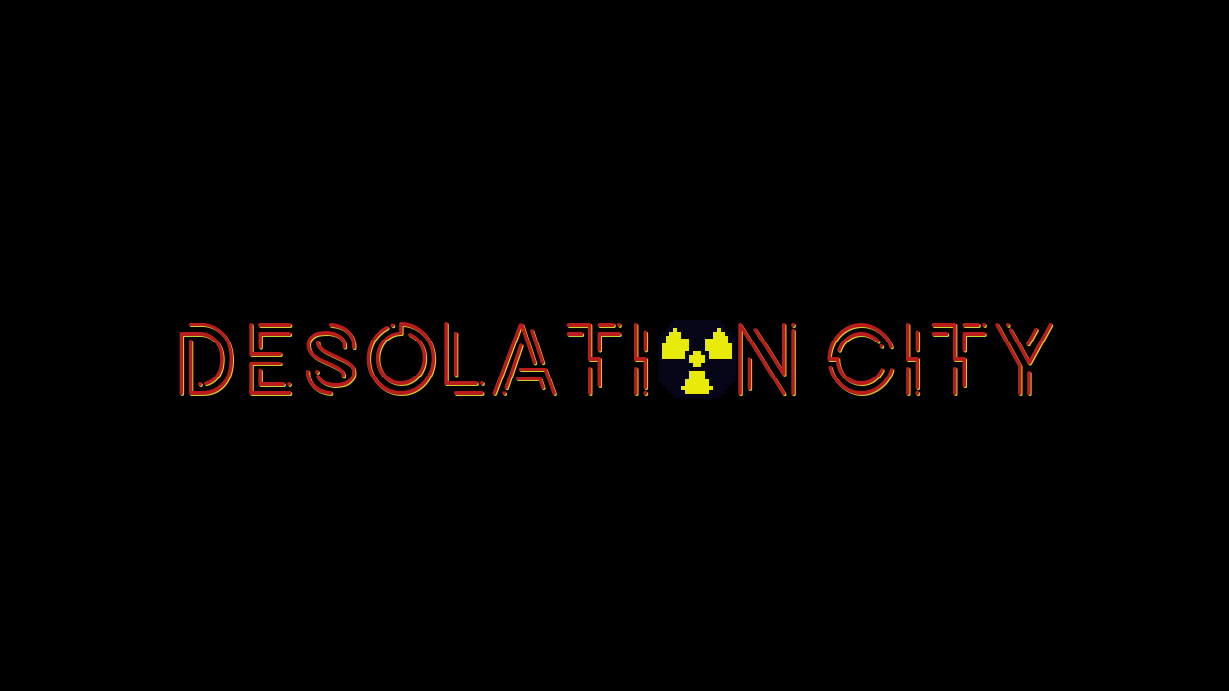 DESOLATION CITY (Alpha Ver.)