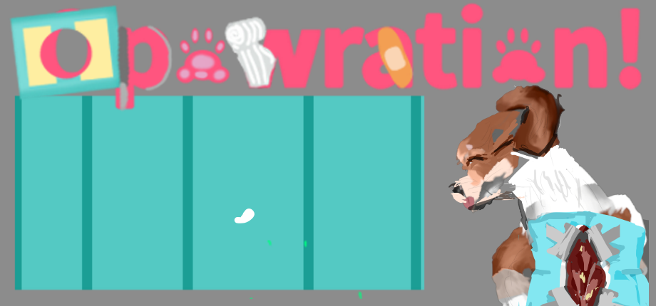 Opawration!