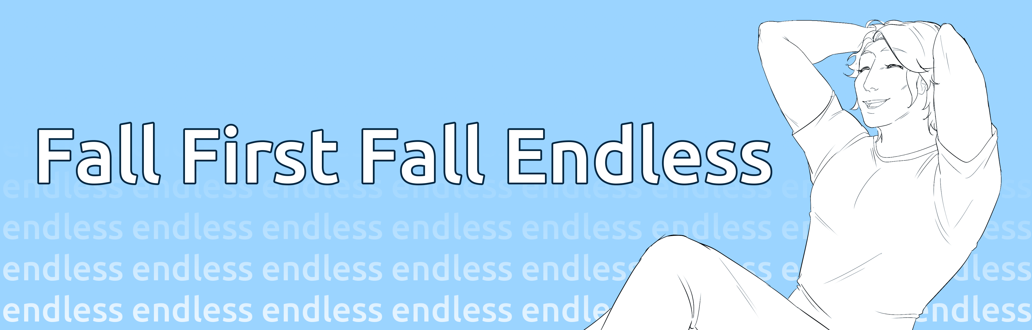 Fall First Fall Endless [DEMO]