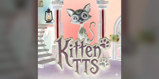 Cover image for Kitten TTS