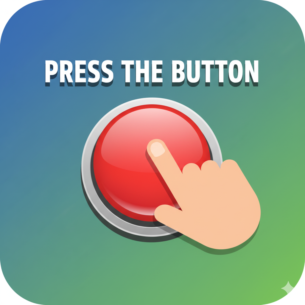 Above The Button Press the button by TG-ibrahim