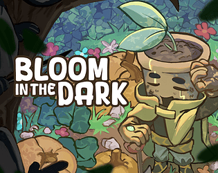 Bloom In The Dark