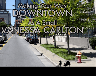 Making Your Way Downtown As A Small Vanessa Carlton (beta)  