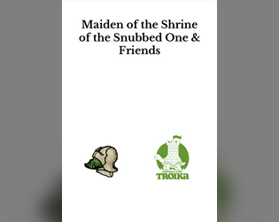 Maiden of the Shrine of the Snubbed One & Friends   - A Troika! Background collection 