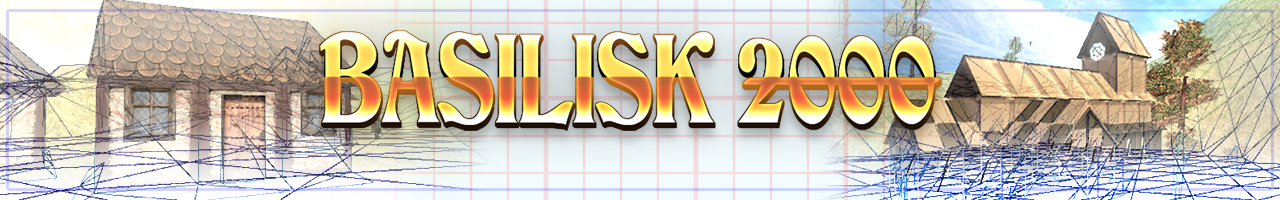 Basilisk 2000 free version