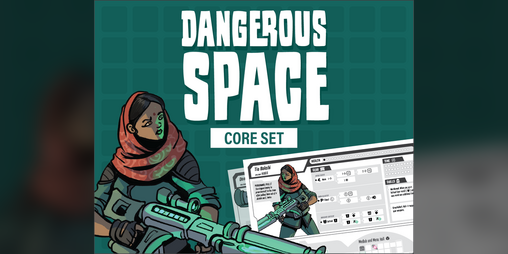 Cover image for Dangerous Space 2024 (Core Set)