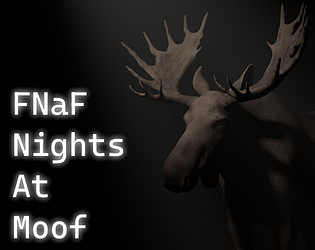 FNaF Night's at Moof