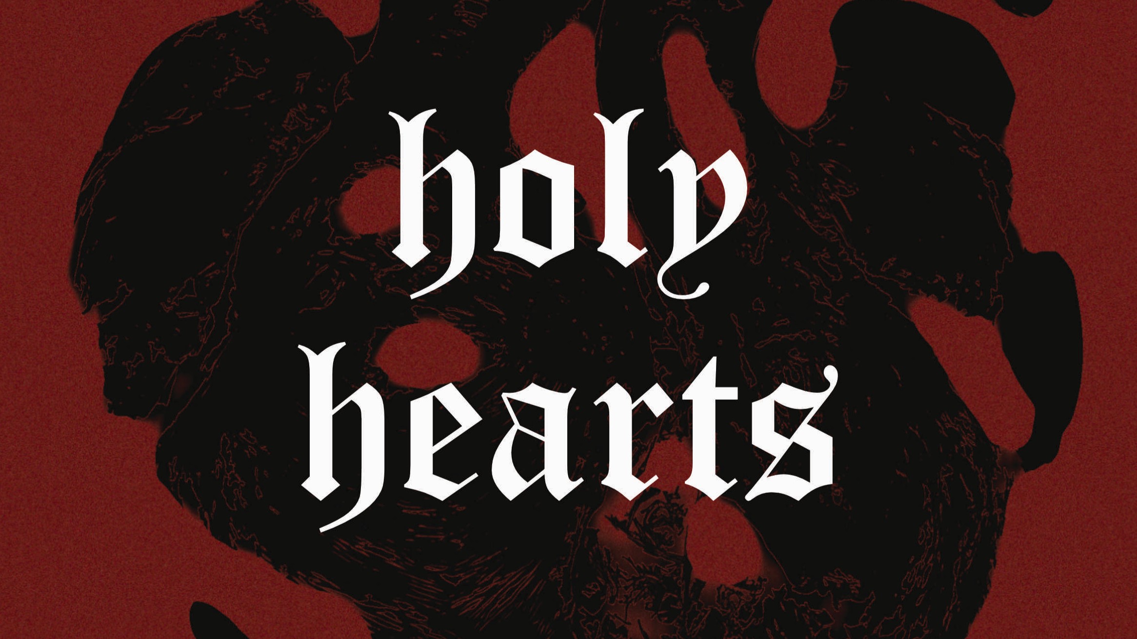 Holy Hearts - A Scenario for Violence