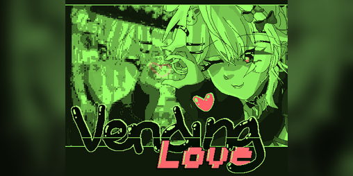 Cover image for Vending Love [DEMO]