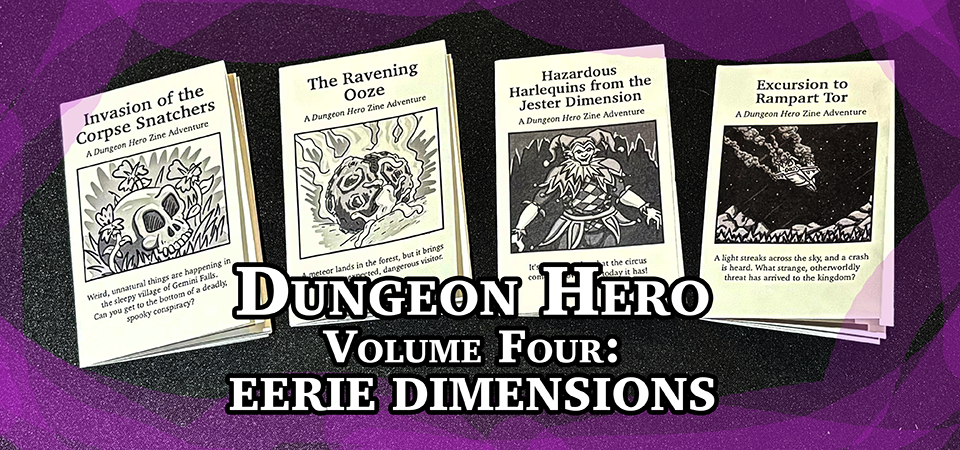 Dungeon Hero Volume 4: Eerie Dimensions