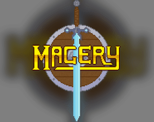 Magery   - A tabletop role playing game inspired by the Wizardry series of CRPGs. 