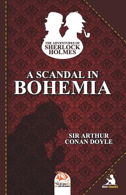 Sherlock Holmes: A Scandal in Bohemia