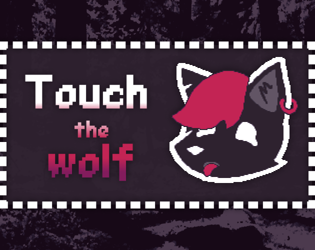 Touch The Wolf ♂