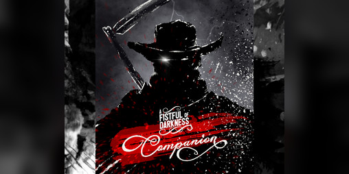 Cover image for A Fistful of Darkness - The Companion