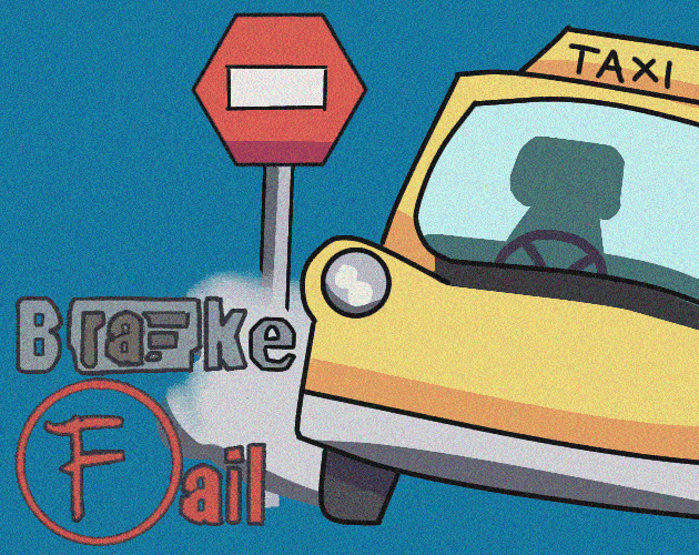 Cover image for Brake Fail Taxi
