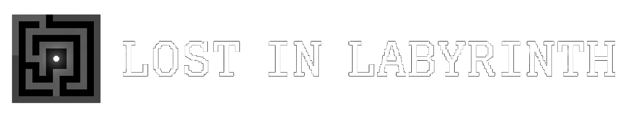 Lost in Labyrinth