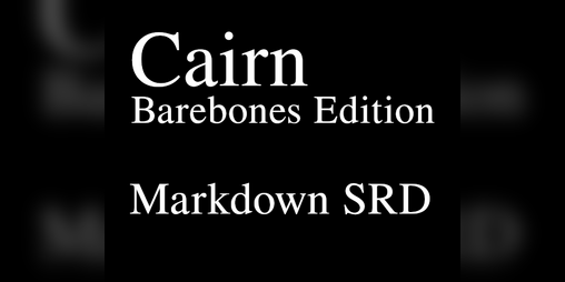 Cover image for Cairn Barebones Edition Markdown SRD