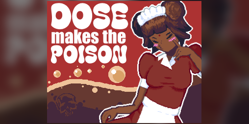 Cover image for Dose Makes The Poison (Alpha Version)