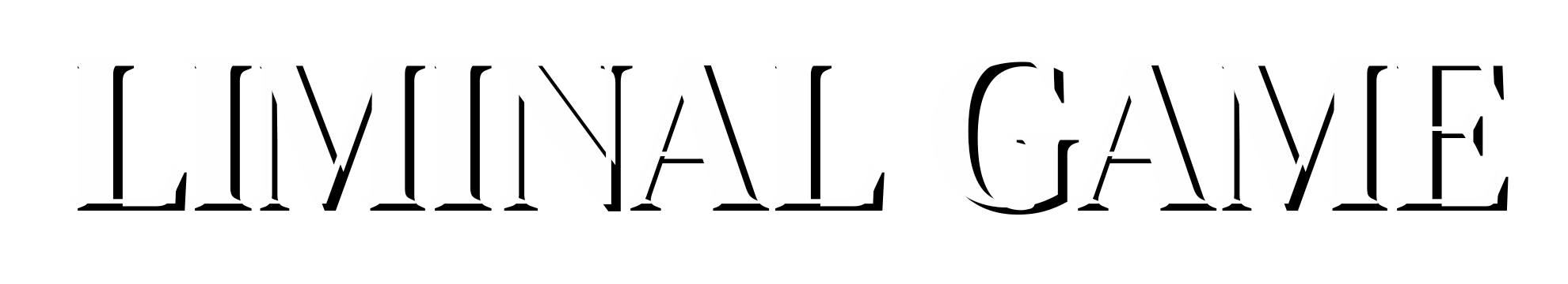 LIMINAL GAME