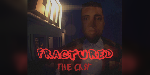 Cover image for Fractured: The Cast