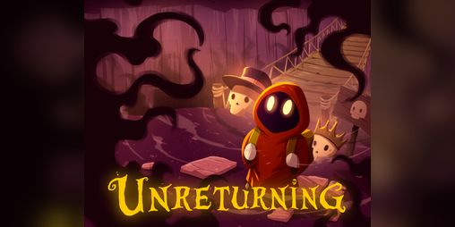 Cover image for UNRETURNING (Demo)