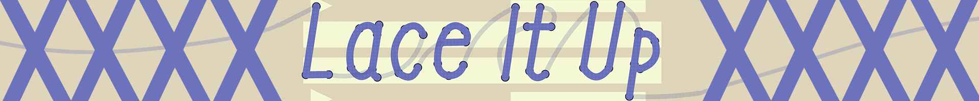 LaceItUp