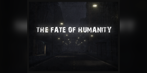Cover image for The Fate Of Humanity