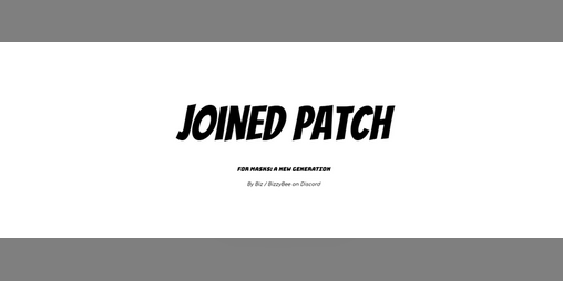 Cover image for MASKS Tabletop: Joined Patch