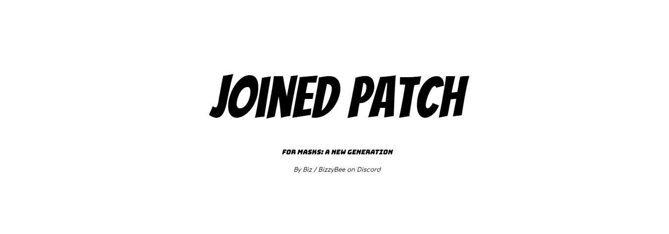 Cover image for MASKS Tabletop: Joined Patch