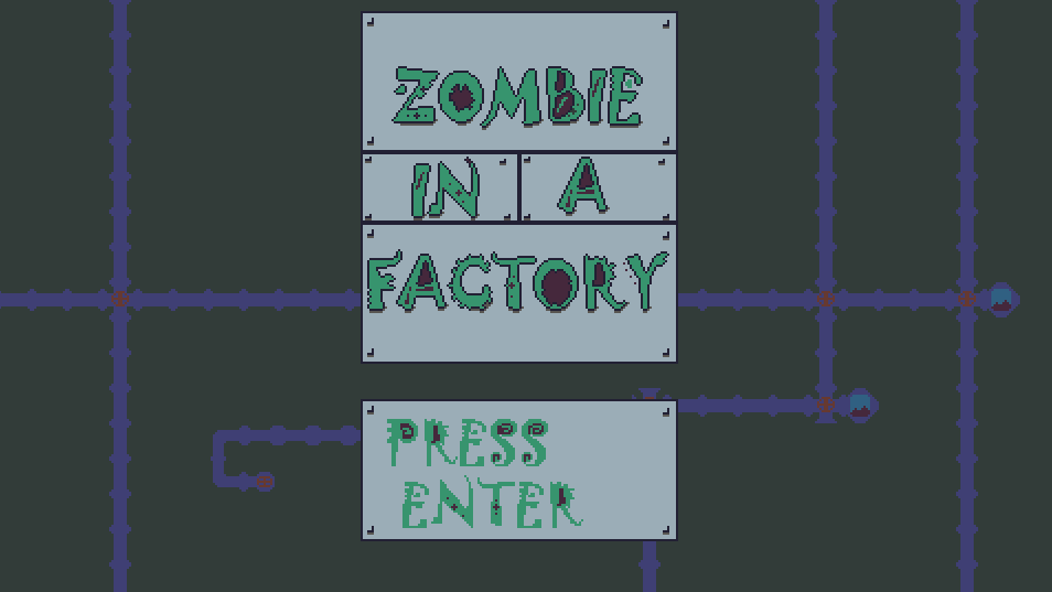 Zombie in a Factory
