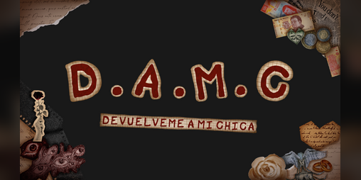 Cover image for DAMC (Devuélveme a mi chica)