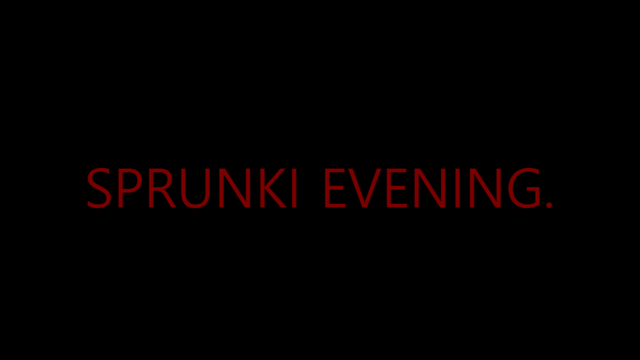 Cover image for Sprunki evening..?