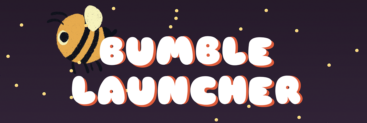 Bumble Launcher