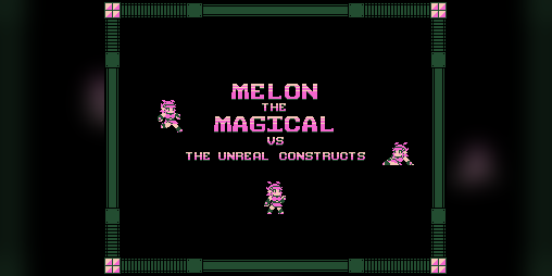 Cover image for Melon The Magical Vs The Unreal Constructs