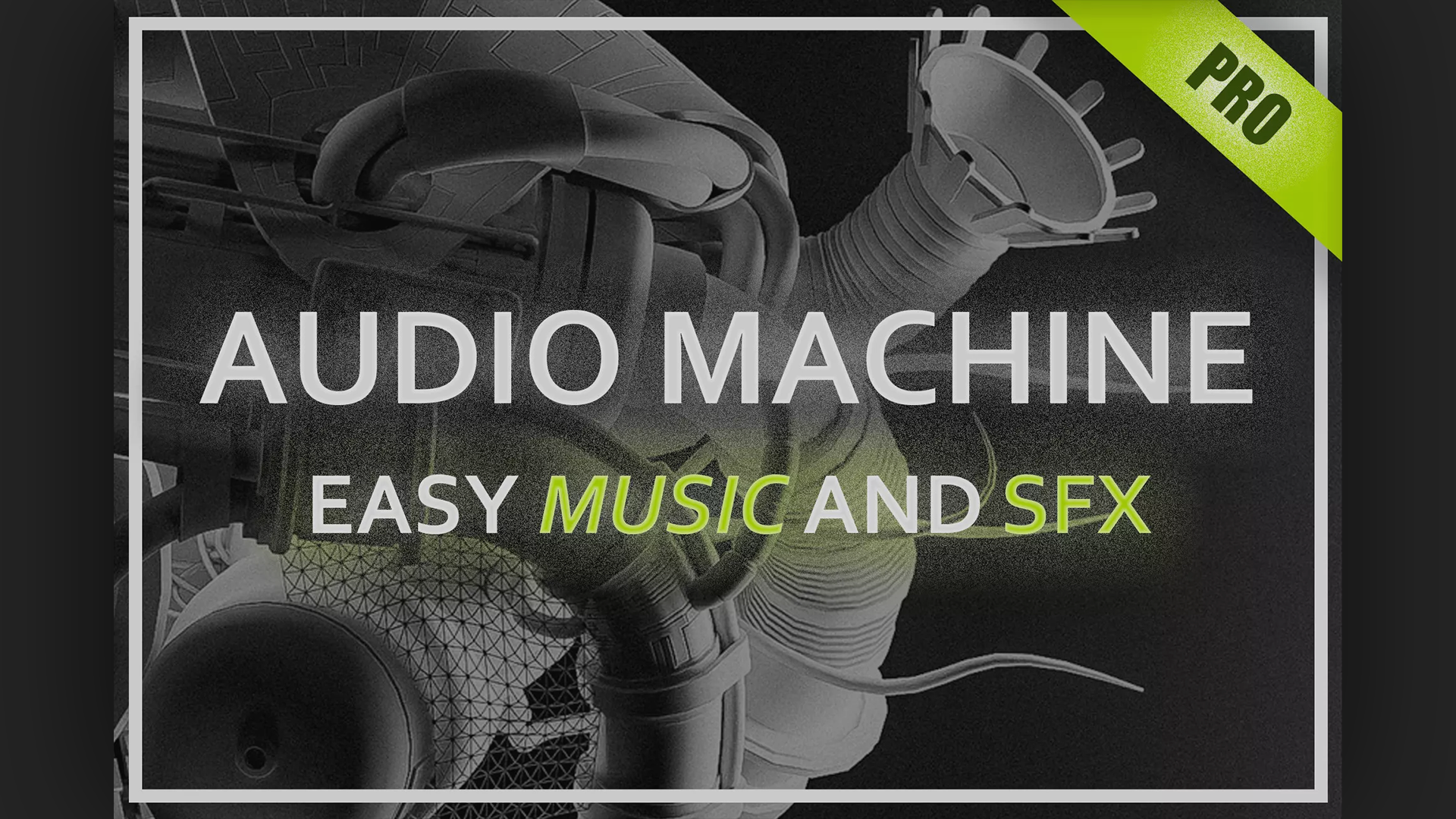 Audio Machine - Easy SFX and music