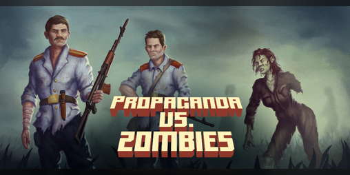 Cover image for A Game About Propaganda vs. Zombie